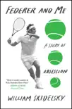 Federer and Me synopsis, comments