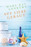 Auf Liebe gebaut book summary, reviews and downlod