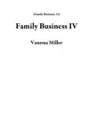 Family Business - Book IV synopsis, comments