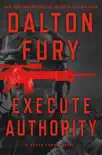 Execute Authority synopsis, comments