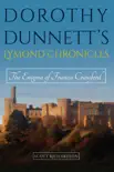 Dorothy Dunnett’s Lymond Chronicles sinopsis y comentarios