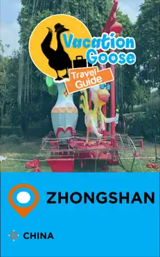 vacation goose travel guide zhongshan china imagen de la portada del libro