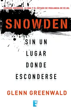 snowden. sin un lugar donde esconderse book cover image