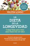 La dieta de la longevidad book summary, reviews and download