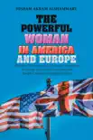 The Powerful Woman in America and Europe synopsis, comments