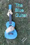 The Blue Guitar sinopsis y comentarios