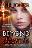 Beyond Secrets, The Art of Murder synopsis, comments