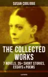 The Collected Works of Susan Coolidge: 7 Novels, 35+ Short Stories, Essays & Poems sinopsis y comentarios