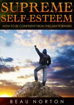 supreme self-esteem: how to be confident from this day forward book cover image