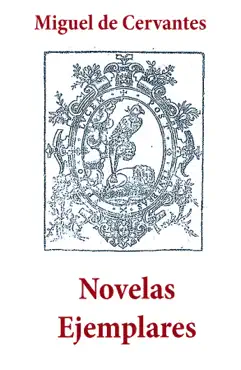 novelas ejemplares imagen de la portada del libro