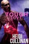 Tough Love synopsis, comments