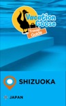 Vacation Goose Travel Guide Shizuoka Japan book summary, reviews and downlod