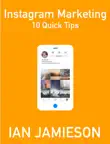 Instagram Marketing - 10 Quick Tips synopsis, comments
