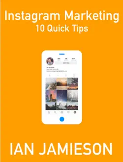 instagram marketing - 10 quick tips book cover image