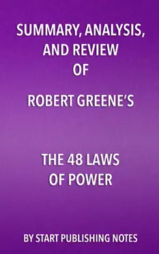 summary, analysis, and review of robert greene's the 48 laws of power book cover image