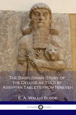 the babylonian story of the deluge as told by assyrian tablets from nineveh book cover image