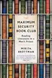 The Maximum Security Book Club synopsis, comments