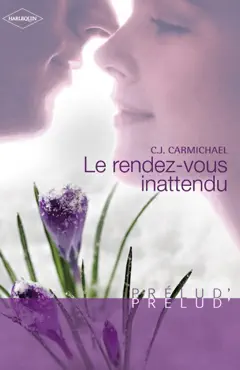 le rendez-vous inattendu (harlequin prélud') book cover image