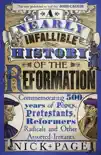 A Nearly Infallible History of the Reformation synopsis, comments