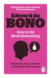 How to Be More Interesting sinopsis y comentarios
