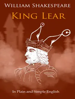 king lear - in plain and simple english book cover image