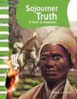 Sojourner Truth: A Path to Freedom sinopsis y comentarios