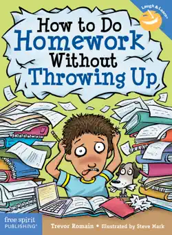 how to do homework without throwing up book cover image