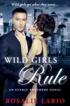 Wild Girls Rule synopsis, comments