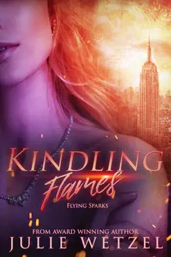 kindling flames: flying sparks book cover image
