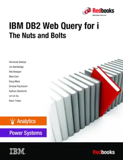 ibm db2 web query for i: the nuts and bolts book cover image