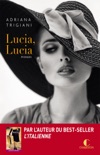Lucia Lucia book summary, reviews and downlod