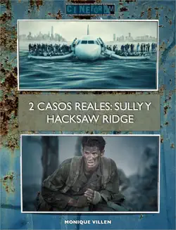 2 casos reales: sully y hacksaw ridge imagen de la portada del libro