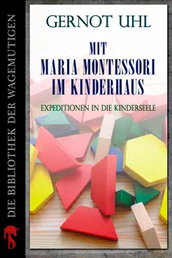 mit maria montessori im kinderhaus imagen de la portada del libro