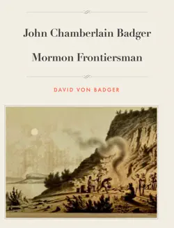 john chamberlain badger mormon frontiersman book cover image