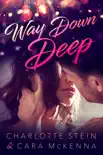 Way Down Deep synopsis, comments