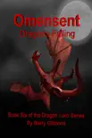 Omensent Dragons Falling synopsis, comments