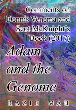 comments on dennis venema and scot mcknight’s book (2017) adam and the genome imagen de la portada del libro