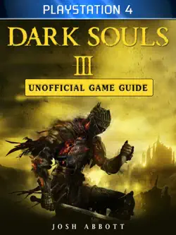 dark souls iii playstation 4 unofficial game guide book cover image