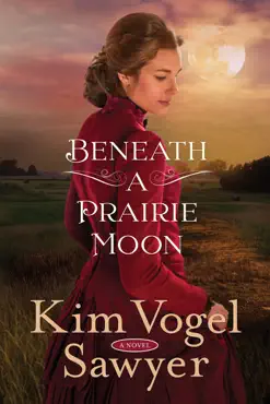 beneath a prairie moon book cover image