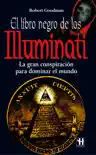 El libro negro de los Illuminati sinopsis y comentarios