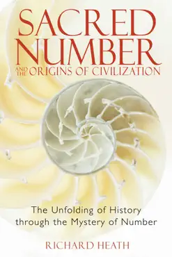sacred number and the origins of civilization book cover image