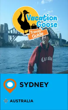 vacation goose travel guide sydney australia book cover image
