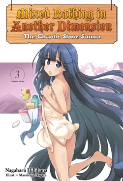 mixed bathing in another dimension: volume 3 book cover image