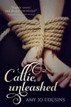 Callie, Unleashed synopsis, comments