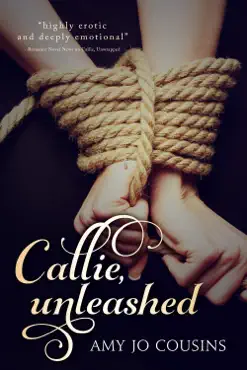 callie, unleashed book cover image