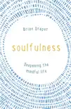 Soulfulness synopsis, comments