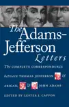 The Adams-Jefferson Letters synopsis, comments