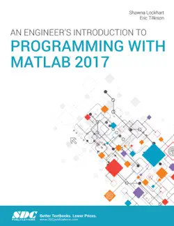 an engineer's introduction to programming with matlab 2017 book cover image