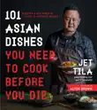 101 Asian Dishes You Need to Cook Before You Die synopsis, comments