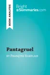 Pantagruel by François Rabelais (Book Analysis) sinopsis y comentarios